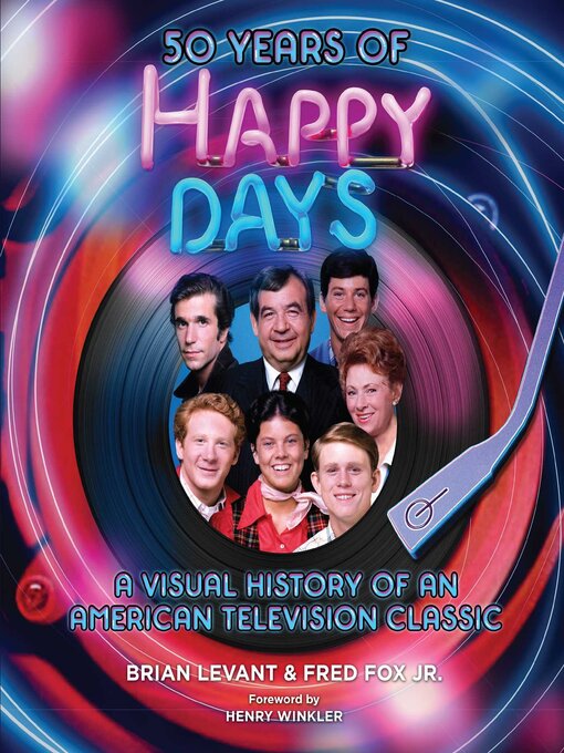 Title details for 50 Years of Happy Days by Insight Editions - Available